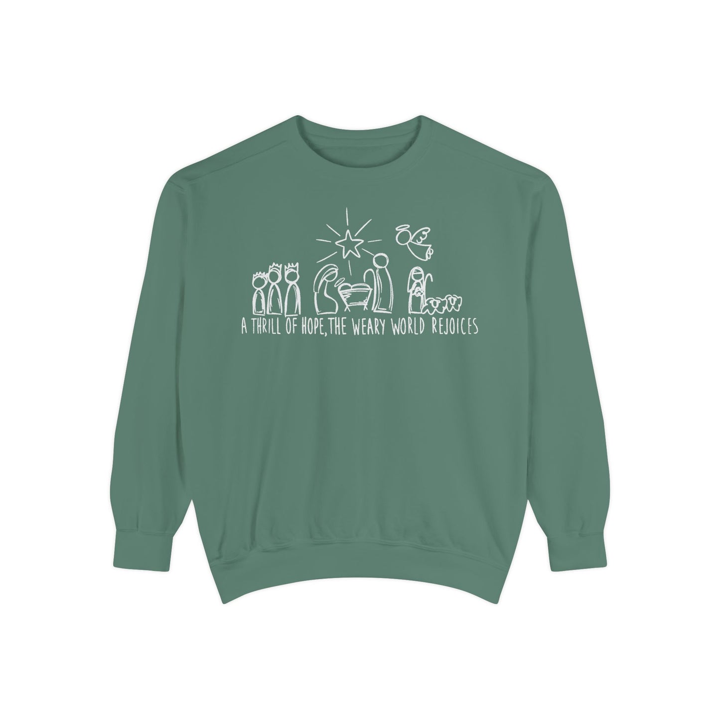 "A Thrill of Hope" Comfort Colors Sweatshirt
