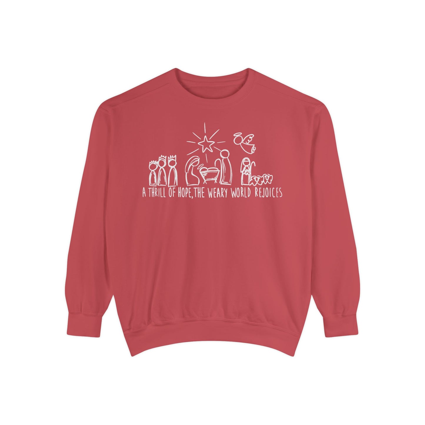 "A Thrill of Hope" Comfort Colors Sweatshirt