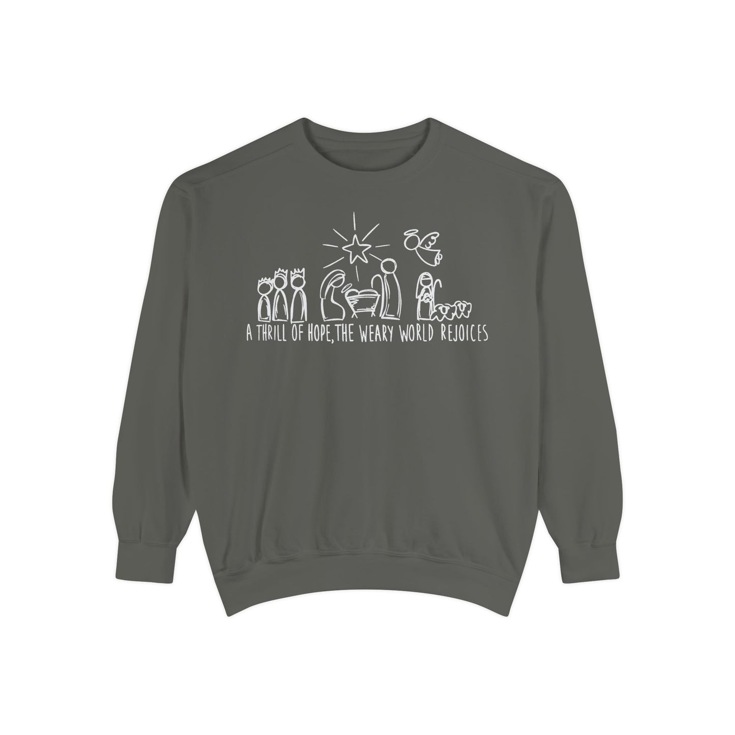 "A Thrill of Hope" Comfort Colors Sweatshirt