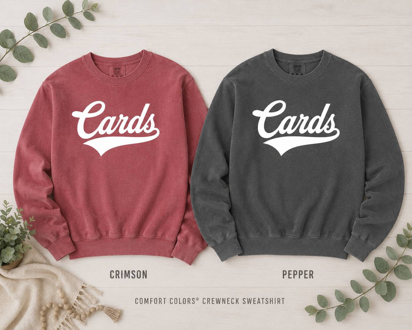 Everyday Cards Comfort Colors Sweatshirt